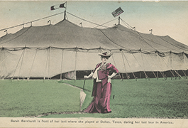Sarah Bernhardt in front of her tent where she played at Dallas, Texas, during her last tour in America,December 11, 1912, by Henry Clogenson