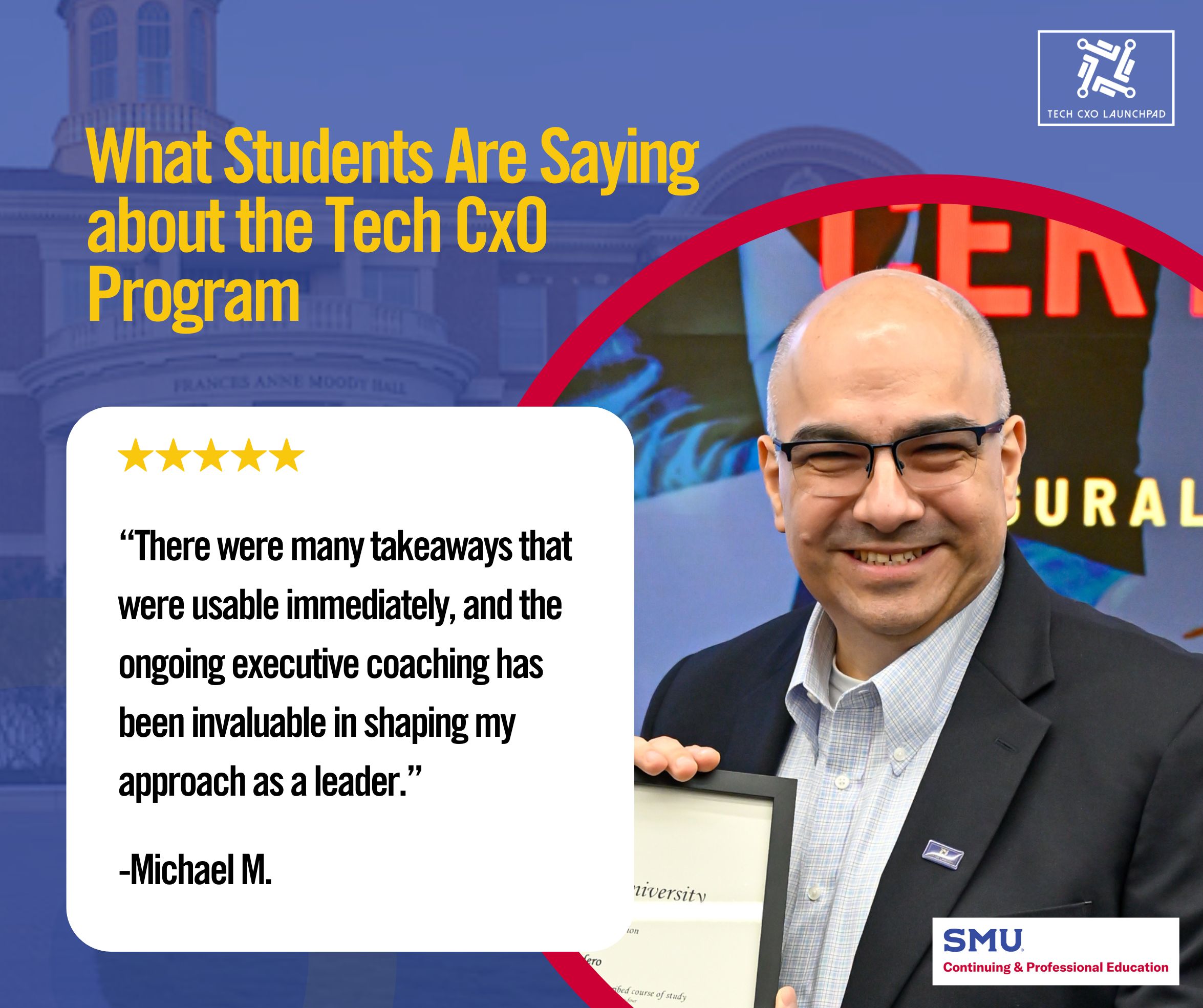 Graphic with quote from SMU Tech CxO student Michael M.