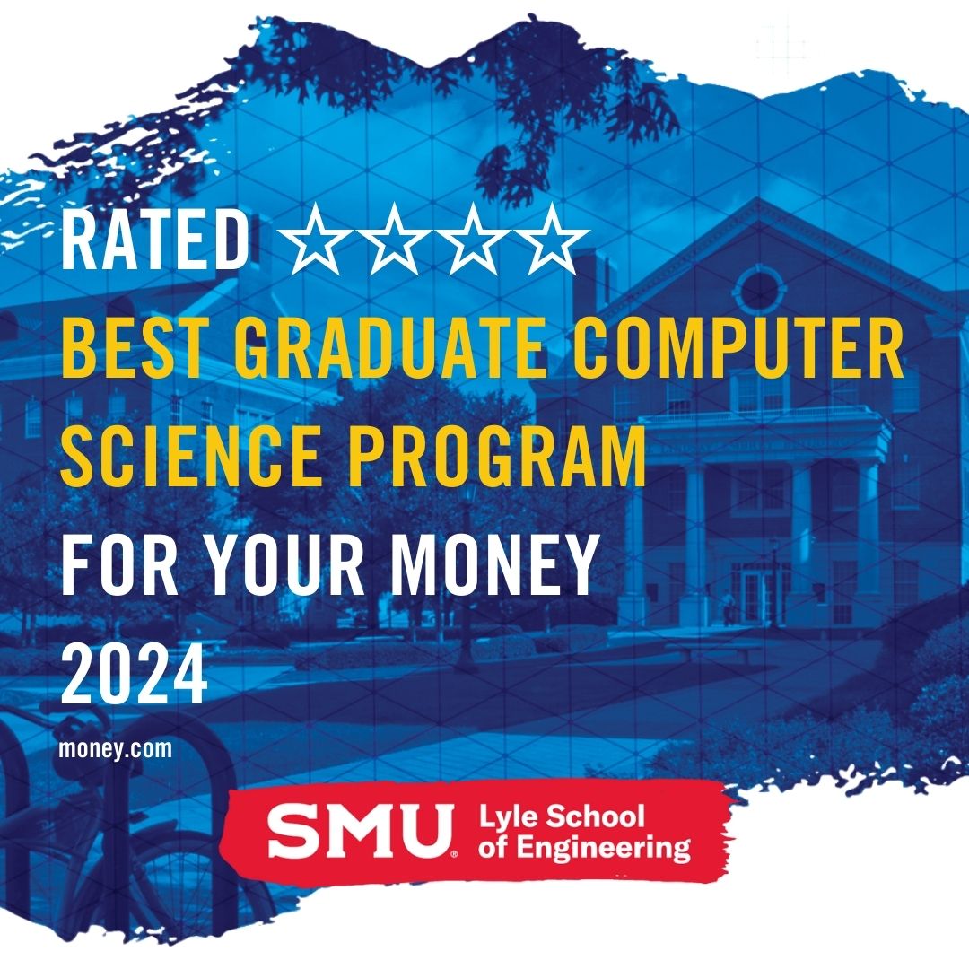 MS In Computer Science | SMU Lyle School Of Engineering