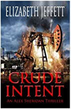 Crude Intent