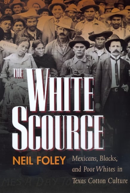 Book Cover of The White Scourge by Neil Foley